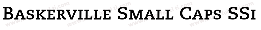 Baskerville Small Caps SSi Small Caps字体转换
